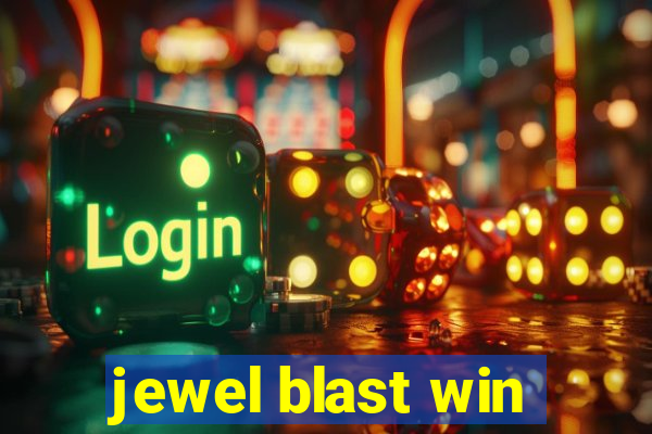 jewel blast win